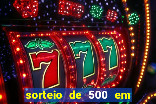 sorteio de 500 em cash toda segunda feira novibet